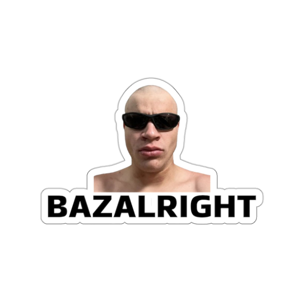 Bazalright Die-Cut Sticker — Funny Meme Face Laptop Decal